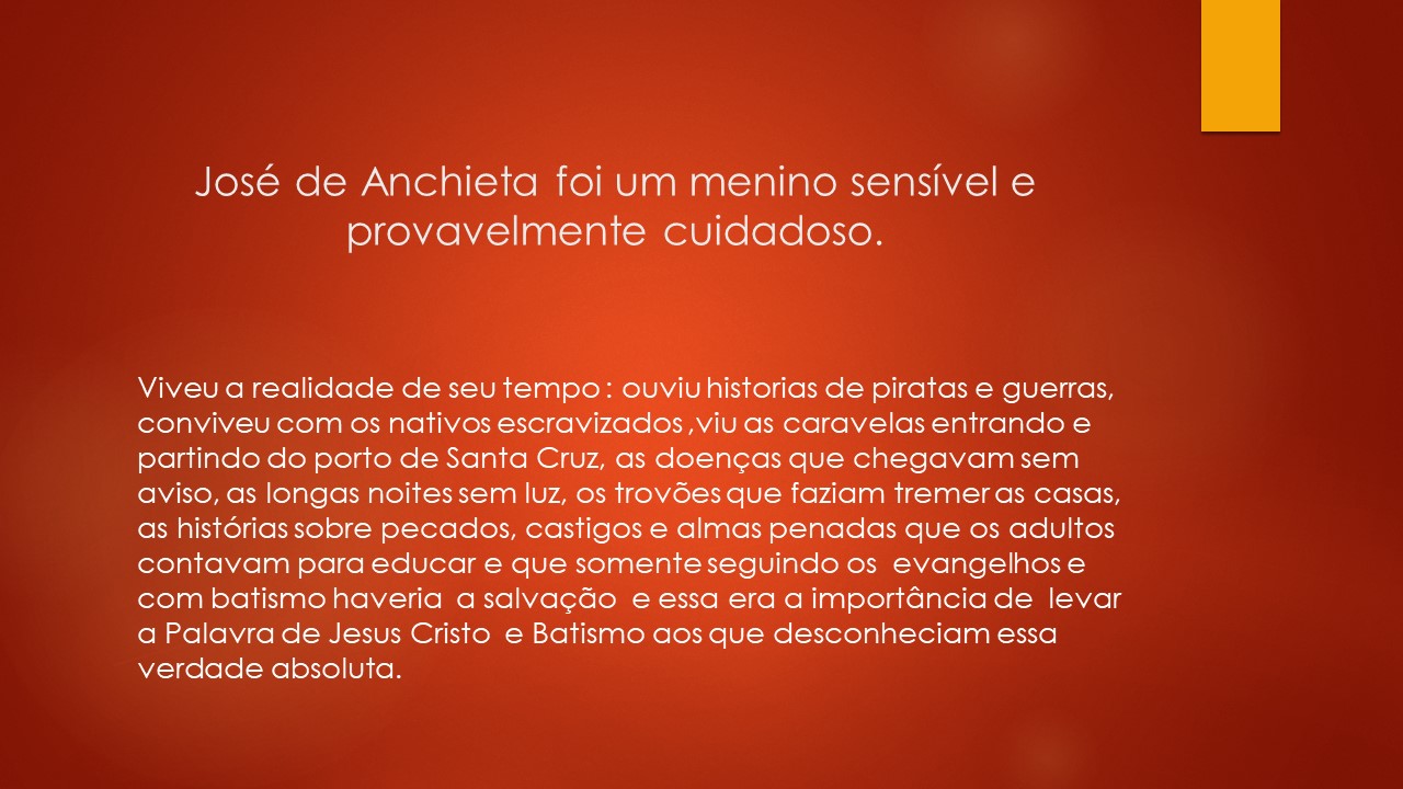 Slide 15 — Vida de São José de Anchieta